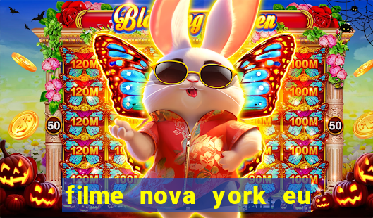 filme nova york eu te amo